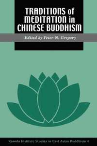 bokomslag Traditions of Meditation in Chinese Buddhism