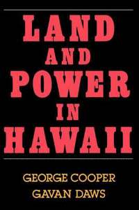 bokomslag Land and Power in Hawaii