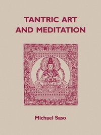 bokomslag Tantric Art & Meditation