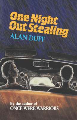Alan Duff - One Night Out Stealing, Häftad