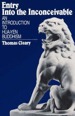 Thomas Cleary, Thomas F. Cleary - Entry Into the Inconceivable, Inbunden