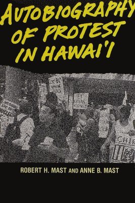 bokomslag Autobiography of Protest in Hawai'I