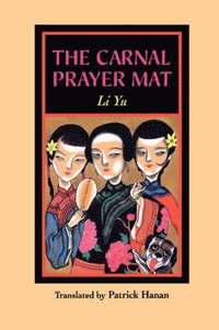 bokomslag The Carnal Prayer Mat