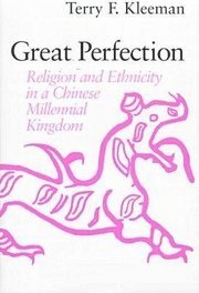 Terry F. Kleeman - Great Perfection, Inbunden