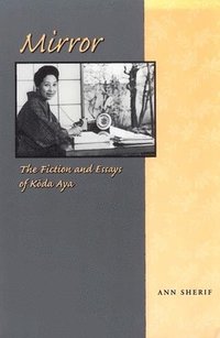 bokomslag Sherif, A: Mirror: The Fiction and Essays of Koda Aya