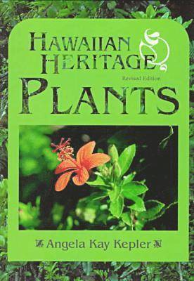 Hawaiian Heritage Plants 1