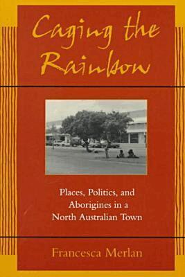 Francesca Merlan - Caging the Rainbow, Häftad