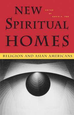 David K. Yoo - New Spiritual Homes, Häftad
