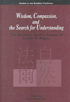 Wisdom, Compassion and the Search for Understanding