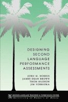 bokomslag Designing Second Language Performance Assessments