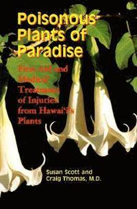 bokomslag Scott, S: Poisonous Plants of Paradise