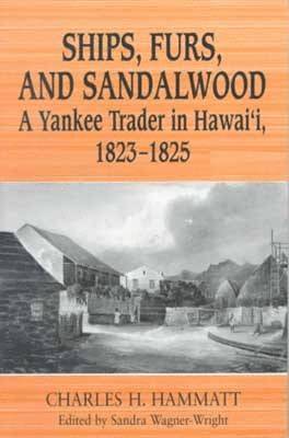 Ships, Furs and Sandalwood 1