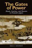 Mikael Adolphson - Gates of Power, Häftad