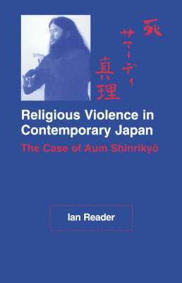 Ian Reader - Religious Violence in Contemporary Japan, Häftad