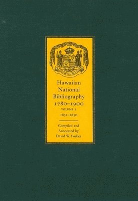 Hawaiian National Bibliography, 1780-1900 1