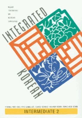 Young-Mee Yu Cho - Integrated Korean, Häftad