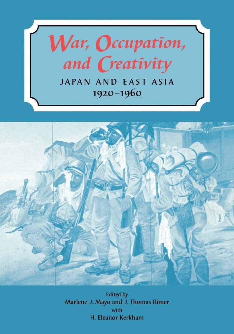 War, Occupation, and Creativity 1