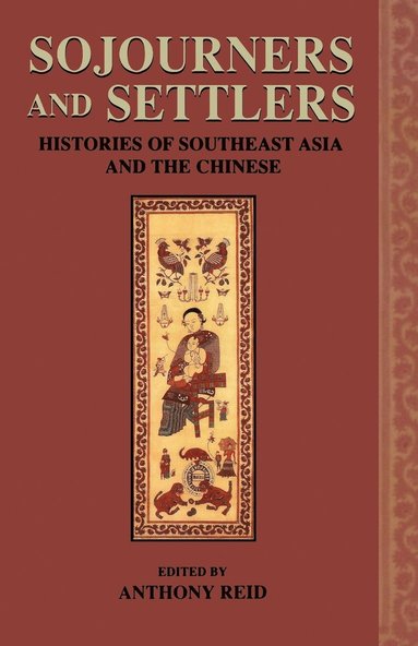 Anthony Reid, Anthony Reid - Sojourners and Settlers, Häftad