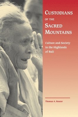 Thomas A. Reuter, Thomas A Reuter - Custodians of the Sacred Mountains, Inbunden