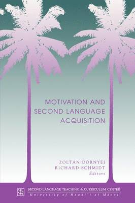 Motivation and Second Language Acquisition 1