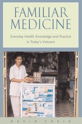 David Craig - Familiar Medicine, Inbunden