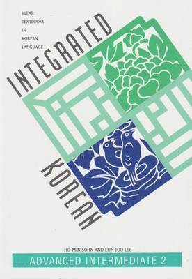 Korean Language Education and Research Center, Ho-Min Sohn, Eun-Joo Lee - Integrated Korean, Häftad