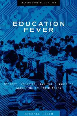 Michael J. Seth - Education Fever, Inbunden