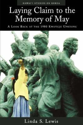Linda S. Lewis - Laying Claim to the Memory of May, Häftad