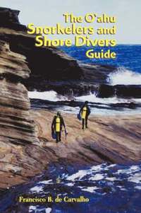 bokomslag O'ahu Snorkelers and Shore Divers Guide
