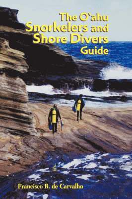 bokomslag O'ahu Snorkelers and Shore Divers Guide