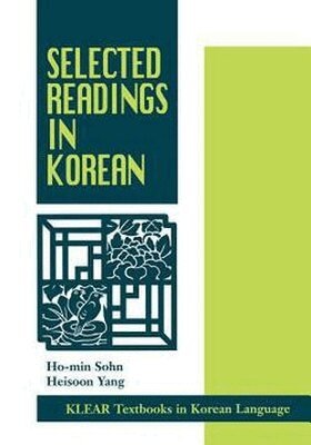 Ho-Min Sohn, Heisoon Yang - Selected Readings in Korean, Häftad
