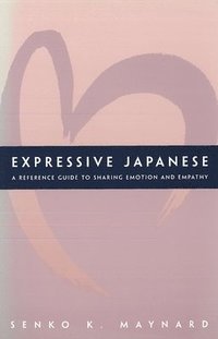 bokomslag Expressive Japanese