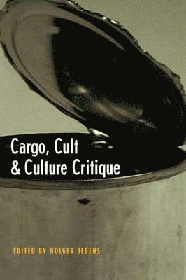 Cargo, Cult, and Culture Critique 1