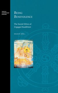 bokomslag Being Benevolence: The Social Ethics of Engaged Buddhism