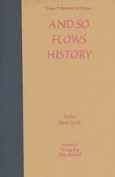 bokomslag And So Flows History