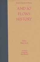 Moo-Sook Hahn - And So Flows History, Inbunden
