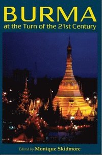 bokomslag Burma at the Turn of the Twenty-first Century