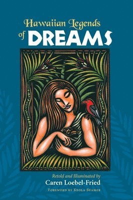 Hawaiian Legends of Dreams 1