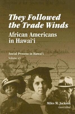 Miles M. Jackson - They Followed the Trade Winds, Häftad