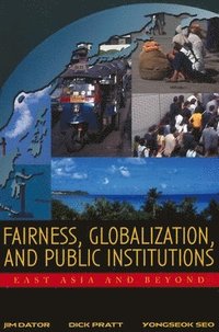 bokomslag Fairness, Globalization, and Public Institutions