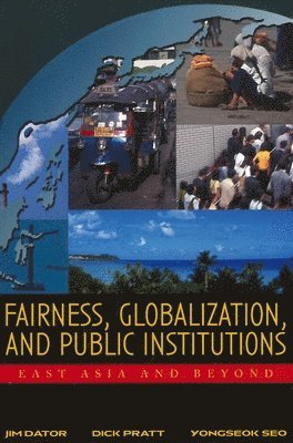 Fairness, Globalization, and Public Institutions 1