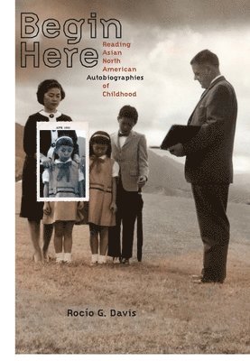 Rocio G. Davis - Begin Here, Inbunden