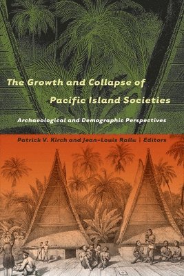 bokomslag Growth and Collapse of Pacific Island Societies