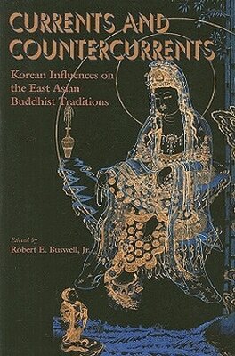Robert E. Buswell Jr. - Currents and Countercurrents, Häftad