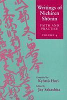 Writings of Nichiren Shonin Doctrine 4; Faith and Practice
