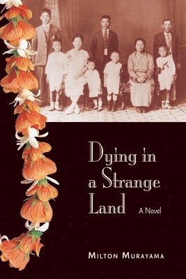 Dying in a Strange Land 1