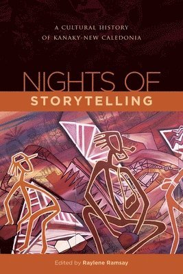 Raylene Ramsay, Deborah Walker - Nights of Storytelling, Inbunden