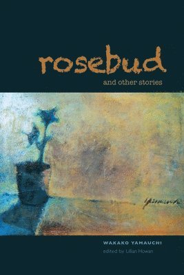 bokomslag Rosebud and Other Stories
