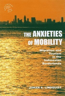 bokomslag Anxieties of Mobility