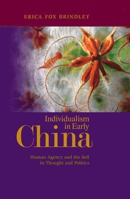Individualism in Early China 1